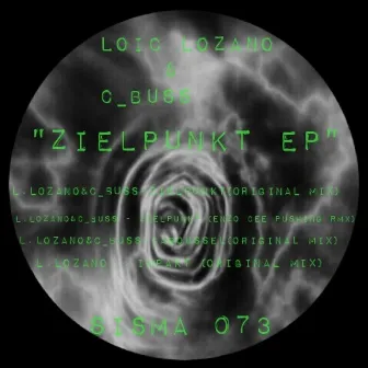 ZIELPUNKT EP by Loic Lozano