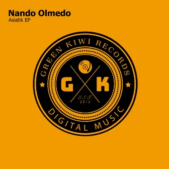 Asiatik EP by Nando Olmedo