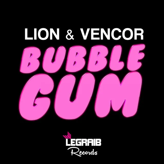 Bubble Gum - Extended Mix