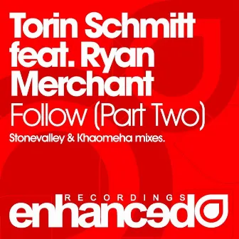 Follow (Part Two) by Ryan Merchant