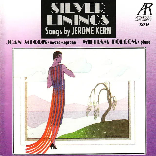 Silver Linings: Songs by Jerome Kern