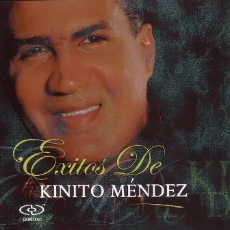 Exitos De by Kinito Mendez