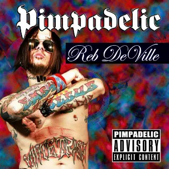 Reb De Ville by Pimpadelic