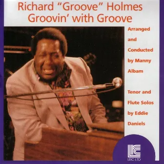 Groovin' With Groove by Richard 