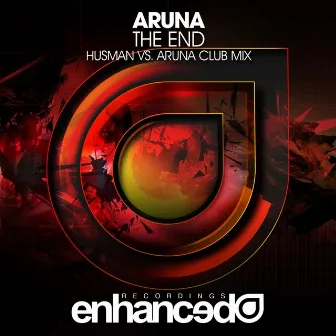 The End (Husman Vs. Aruna Club Mix) by Aruna