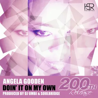 Doin' It On My Own by Angela Gooden