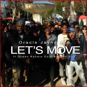 Let's Move - EP by Oracle Jayne Doe