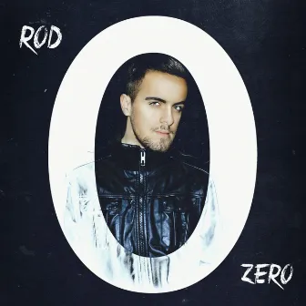 Zero by Rod