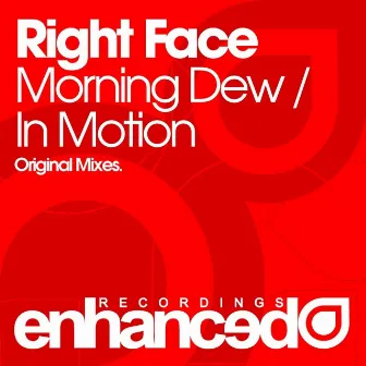 Morning Dew / In Motion by Right Face