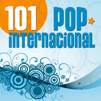 101 Pop Internacional by La Banda Del Pop