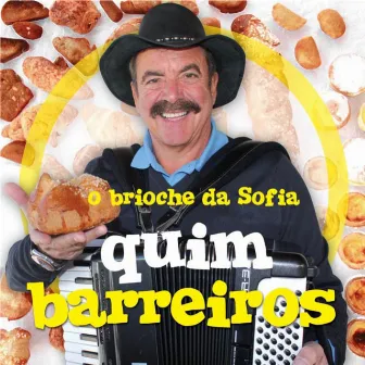 O Brioche da Sofia by Quim Barreiros