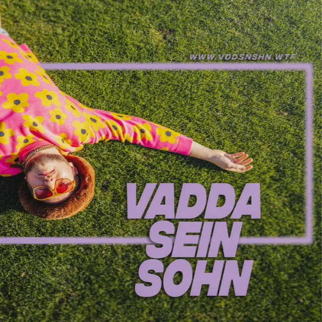 Vadda sein Sohn