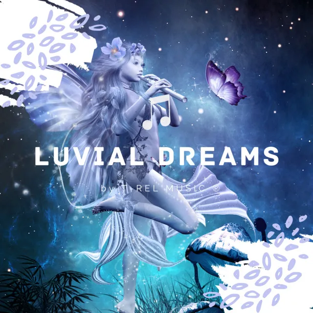 Luvial Dreams