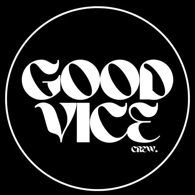 Good Vice crew