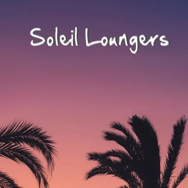 Soleil Loungers