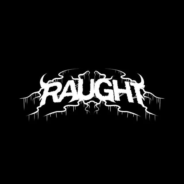 RAUGHT