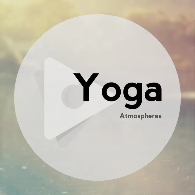 Yoga Atmospheres