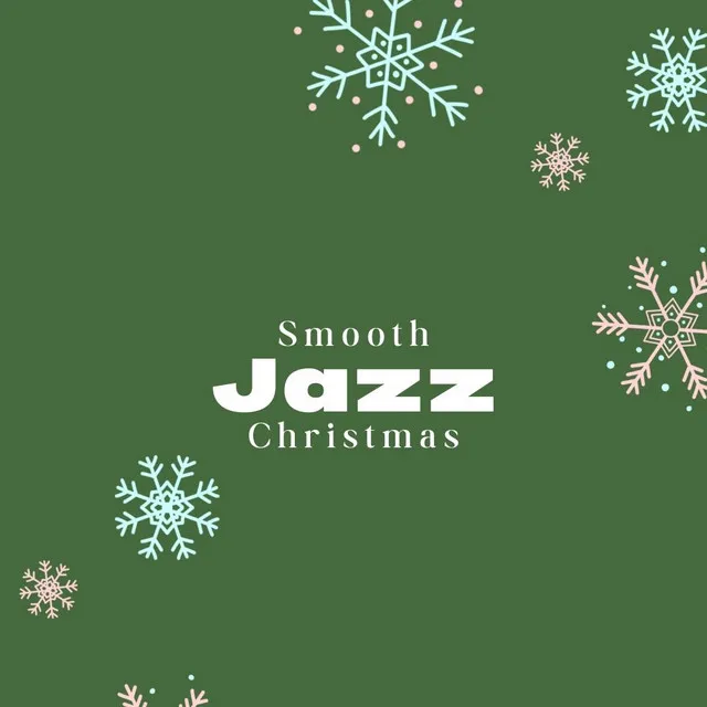 Smooth Jazz Christmas