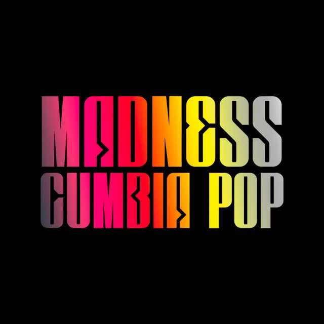 Madness Cumbia Pop