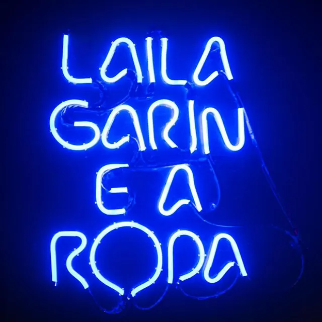 Laila Garin e A ROda