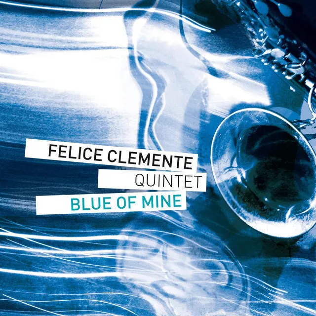 Felice Clemente Quintet