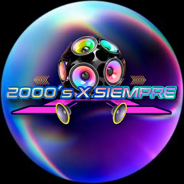 2000's X Siempre