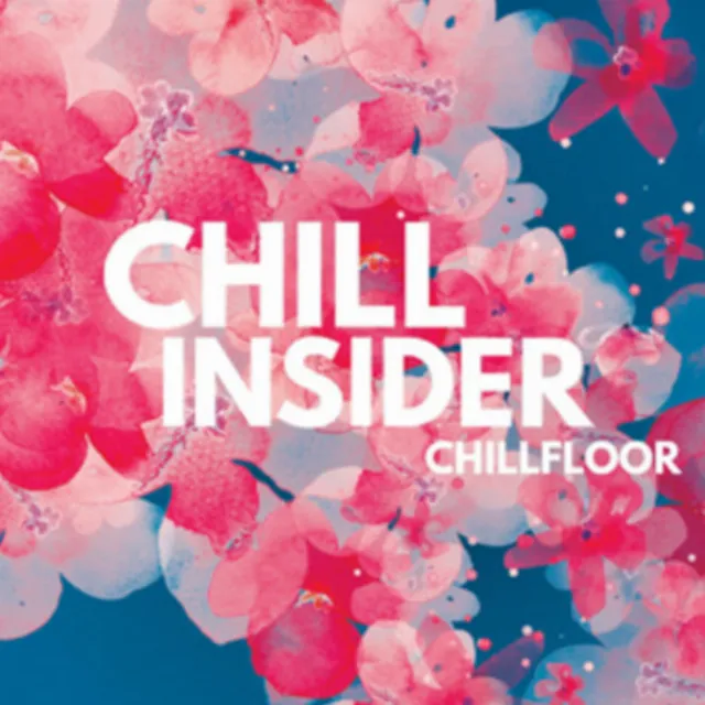 Chill Insider