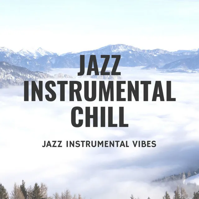 Jazz Instrumental Chill