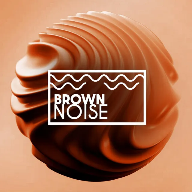 Brown Noise