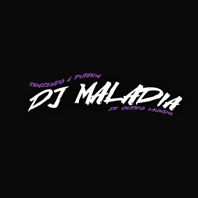 DJ MALADIA