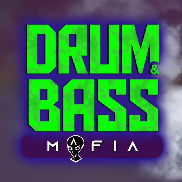 Drum & Bass Mafia