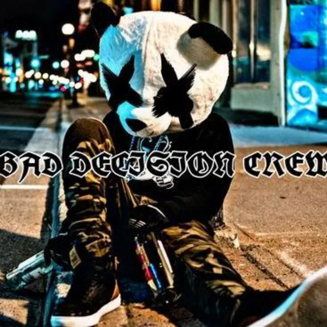 Bad Decision Crew