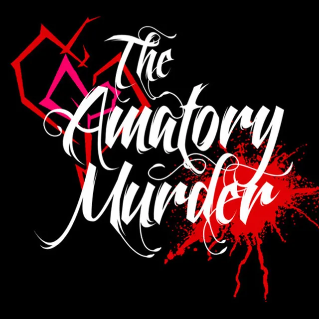 The Amatory Murder