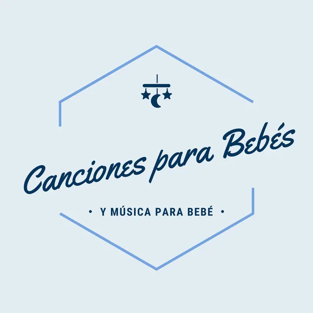 Canciones Para Bebés Y Música Para Bebé