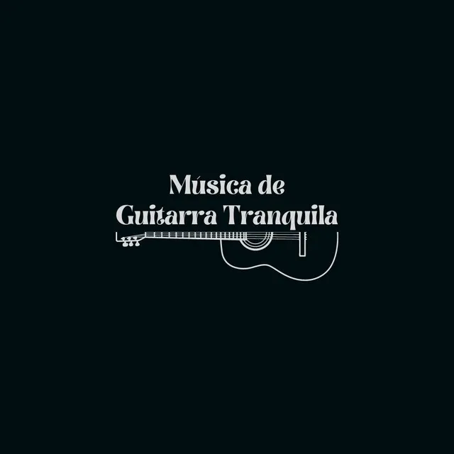 Música de Guitarra Tranquila