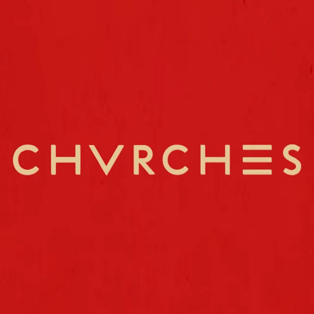 CHVRCHES