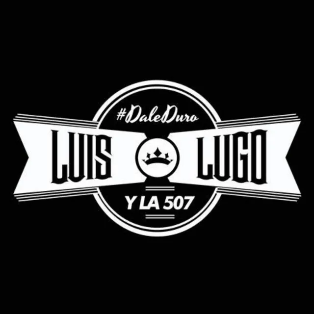 Luis Lugo y la 507