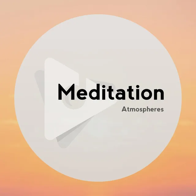 Meditation Atmospheres