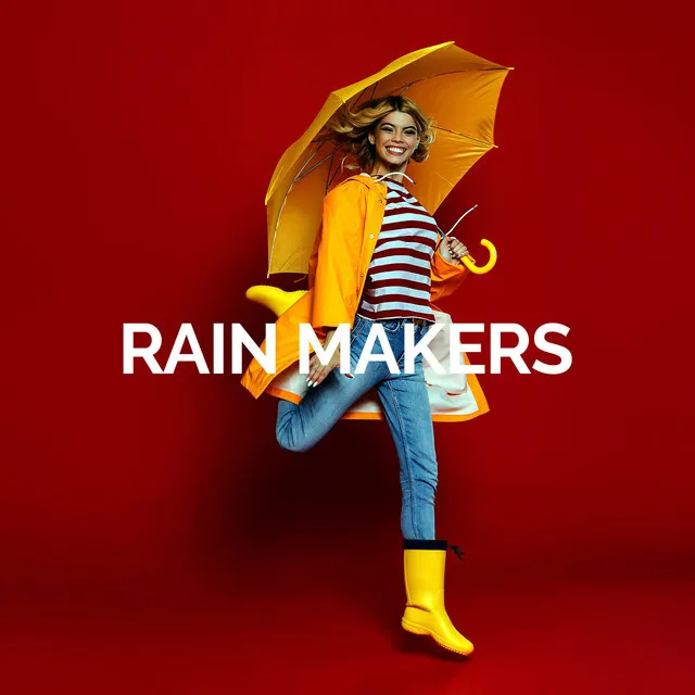 Rain Makers