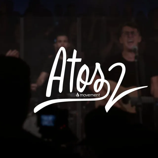 Atos 2 Movement