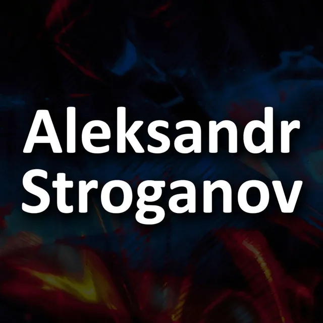 Aleksandr Stroganov