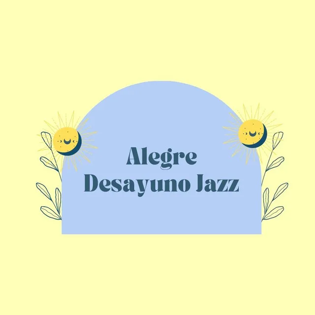 Alegre Desayuno Jazz