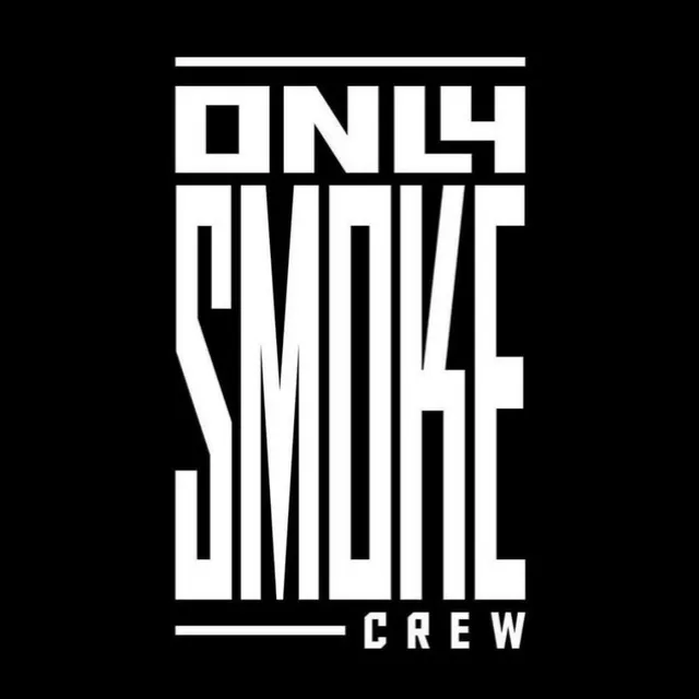 Only Smoke Crew