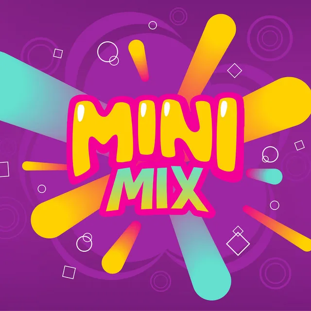 Mini Mix