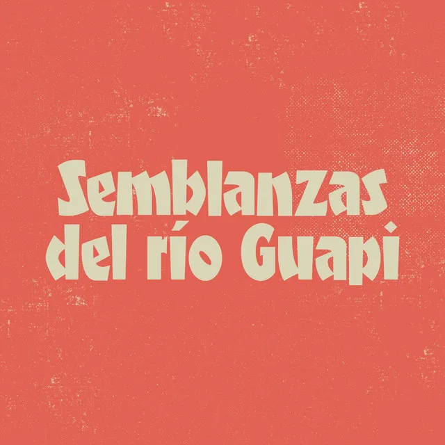 Semblanzas del Rio Guapi