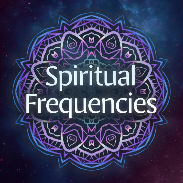 Spiritual Frequencies