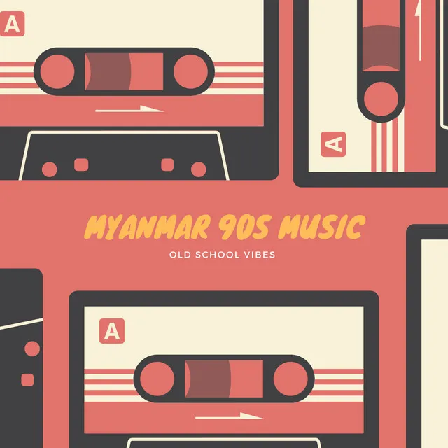 Myanmar 1990s Music