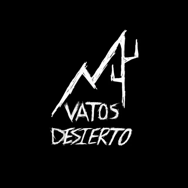 Vatos Desierto