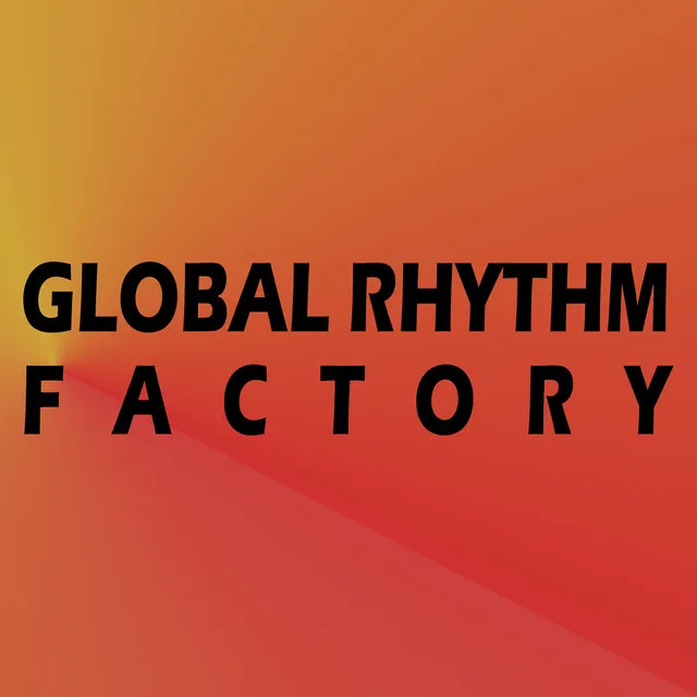 Global Rhythm Factory