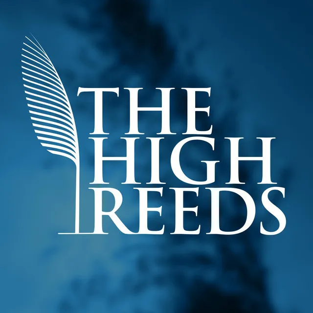 The High Reeds